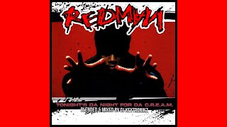 Redman  Tonights Da Night For Da C​​R​​E​​A​​M [upl. by Netsua]