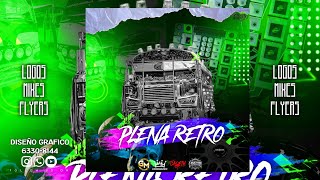 💣🔥PLENA RETRO MIX❌️BYVJCALETH507 THEFUCKINGMIXTAPE507 goldenmusicpty2749 [upl. by Leoline]