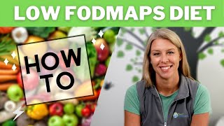 How To Do the Low FODMAPs Diet [upl. by Ardnahc]