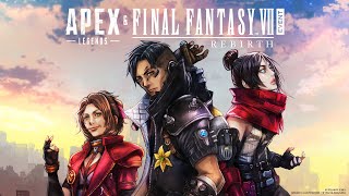 Apex Legends amp FINAL FANTASY™ VII REBIRTH Event Trailer [upl. by Nnaeiluj]