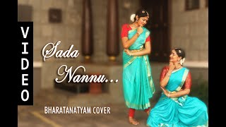 Sada Nannu Bharatanatyam Cover  Mahanati  Anugraha Sridhar  Ramya Venkataraman [upl. by Mcgean]