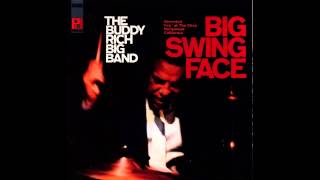 Buddy Rich Big Band  Big Swing Face [upl. by Aidualc]