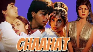 CHAAHAT  SHAH RUKH KHAN  POOJA BHATT  RAMYA KRISHNAN  NASEERUDDIN SHAH  ANUPAM KHER  BOLLYWOOD [upl. by Shwalb847]