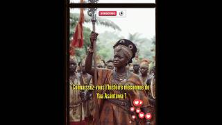 Yaa Asantewa La Reine Guerrière de l’Empire Ashanti qui a Défendu son Peuple contre la Colonisation [upl. by Lechar]