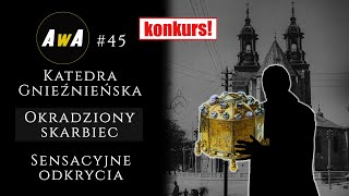 Bezcenny złoty skarb z Gniezna Na tropie kradzieży stulecia  sensacyjne odkrycia AwA45 [upl. by Neva900]