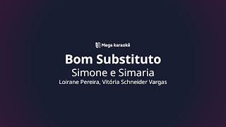 🎤 Bom Substituto – Simone e Simaria [upl. by Lovich]