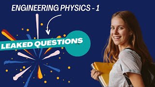 Engineering physics  Important questions  leaked questions  ph3151  First year Semester exams [upl. by Ariada]