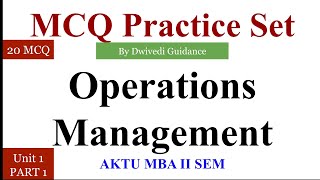 1  Operations management mcq  operations management mcq questions and answers  aktu mba [upl. by Boutis]