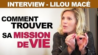 Comment connaitre sa MISSION DE VIE avec Lilou Macé et David Laroche [upl. by Ezana751]