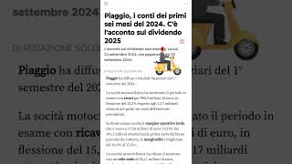 PIAGGIO novità sullacconto del DIVIDENDO 2025 [upl. by Eiclek]