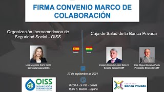 Acto  Firma Convenio Marco de Colaboración OISS  Caja de Salud de la Banca Privada Bolivia [upl. by Alliuqahs]