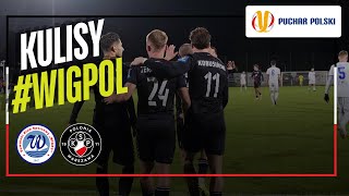 KULISY Wigry Suwałki  Polonia Warszawa 23 [upl. by Ayatnwahs]