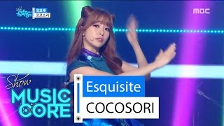 HOT COCOSORI  Exquisite 코코소리  절묘해 Show Music core 20160430 [upl. by Enniroc606]