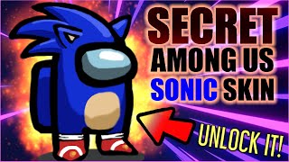 How to unlock the secret Sonic skin in Among Us Tutorial [upl. by Nimaynib]