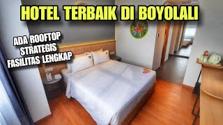 HOTEL TERBAIK DI BOYOLALI  PALING TINGGI PALING STRATEGIS ADA ROOF TOP NYA [upl. by Godart818]