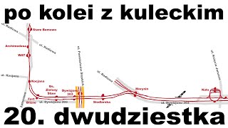 Po kolei z Kuleckim  Odcinek 20  Dwudziestka Warszawa Boernerowo Bemowo Koło [upl. by Zia]