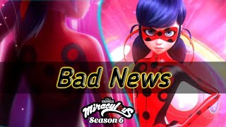 Miraculous ladybug season 6  😔 Bad News 💔  Miraculous ladybug Season 6 News [upl. by Duquette736]