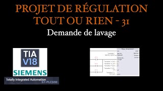 Projet Régulation Tout Ou Rien 31  Demande de lavage [upl. by Hambley]