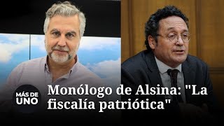 Monólogo de Alsina quotLa fiscalía patrióticaquot [upl. by Atterual]