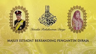 Majlis Istiadat Bersanding Pengantin Diraja Istiadat Perkahwinan Diraja [upl. by Lefton718]