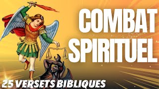 COMBAT SPIRITUEL  🙏 25 VERSETS BIBLIQUES POUR TRIOMPHER DES FORCES DES TÉNÈBRES🙏🔥 [upl. by Melar755]