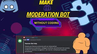 Make Your Own Discord Moderation Bot In 2024 [upl. by Carolle]