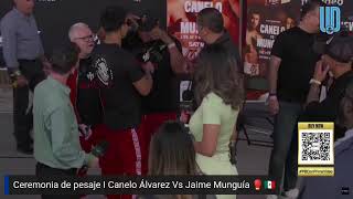 EN VIVO Ceremonia de pesaje Canelo Álvarez vs Jaime Munguía 🥊🇲🇽 [upl. by Seniag756]