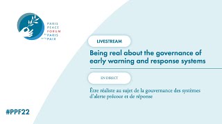 Being real about the governance of early warning and response systems  PPF22 [upl. by Tiffany]