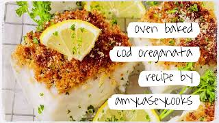 Oven Baked Cod Oreganata [upl. by Argela]