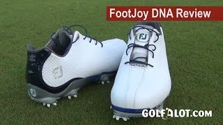 FootJoy DNA Shoe Review by Golfalot [upl. by Epillihp]