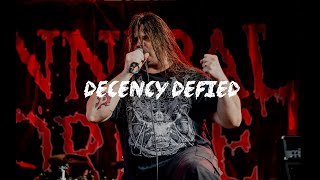 Cannibal Corpse  Decency Defied Karaoke [upl. by Dryden]