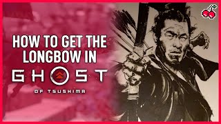 Curse of Uchitsune  How to get the Longbow in Ghost of Tsushima Spoiler Free Walkthrough [upl. by Aridatha]