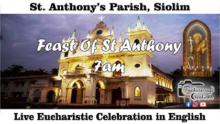 Feast day English Mass Live at 7am 16th June 2024  St Anthonys Church Siolim [upl. by Analaf]