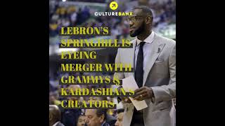 LEBRON’S SPRINGHILL IS EYEING MERGER WITH GRAMMYS amp KARDASHIAN’S CREATOR [upl. by Skill]