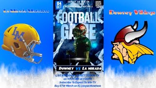 Downey vs La Mirada [upl. by Carnay727]