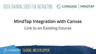 MindTapCanvas Linking to an Existing Course [upl. by Ariak932]