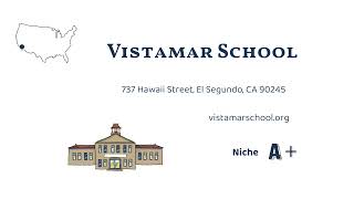 Vistamar School El Segundo CA [upl. by Estey680]