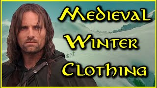 How to stay warm in Medieval Clothing [upl. by Helali]