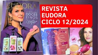 Revista EUDORA CICLO 12 2024  REFIL SIAGE  NIINA SECRETS  INSTANCE BECA MILANO  VOLPE TRIUMPH [upl. by Barabbas]