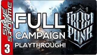 Frostpunk Full Campaign  EP 3 Faith and Automatons [upl. by Constantine277]