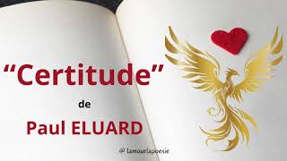 “Certitude” de Paul ELUARD extrait du recueil quotLe Phénixquot frenchpoetry [upl. by Sevart]