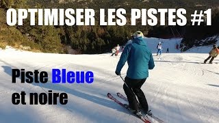 SkiOPTIMISER les pistes 1  conseils bleues noire de FontRomeu les 3 virages [upl. by Adali]