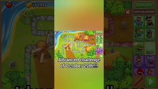 BTD6 Advanced challenge of October 29th [upl. by Aihsaei396]