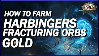 POE 325 Fracture Orb and Gold Farming Using Harbingers How To Maximize Your Loot Using Harbis [upl. by Eiznekcm869]