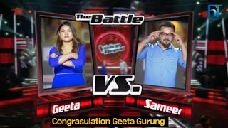 Geeta Gurung vs Sameer voice of nepal battle round [upl. by Odnumde]