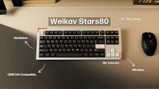 Keyboard TKL Wireless MEWAH ini MURAHNYA GAK MASUK AKAL  Review Weikav Stars80 [upl. by Aristotle]