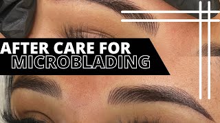 PROPER AFTERCARE  following microblading or Ombré Brow procedure [upl. by Arbed234]