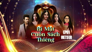 Vietsub  Naagin  Basant Panchami Special Episode 01  Basant Panchami Night Secret  naagin [upl. by Cnahc]