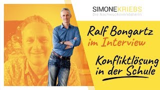 Konfliktlösung in der Schule – Interview mit Ralf Bongartz  Simone Kriebs [upl. by Cyrus840]