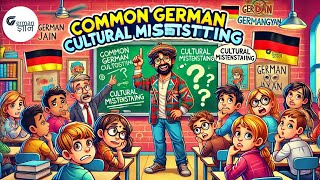 Lost in Translation 10 Common German Cultural Misunderstandings  GermanGyan by Nidhi Jain [upl. by Enomyar170]